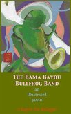 The Bama Bayou Bullfrog Band (eBook, ePUB)