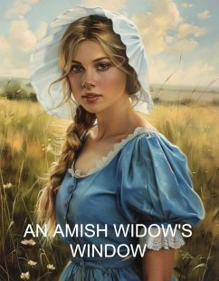 An Amish Widow's Window (eBook, ePUB) - Roxley, Amanda