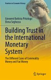 Building Trust in the International Monetary System (eBook, PDF)