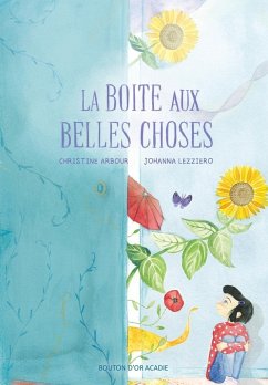 La boite aux belles choses - Arbour, Christine