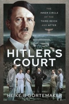 Hitler's Court - B, G rtemaker, Heike