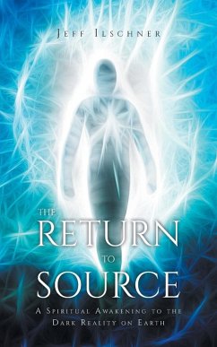 The Return to Source - Ilschner, Jeff