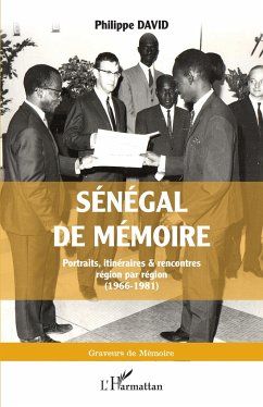 Sénégal de mémoire - David, Philippe