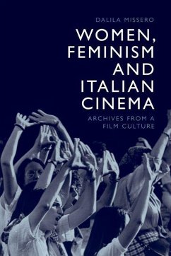 Women, Feminism and Italian Cinema - Missero, Dalila