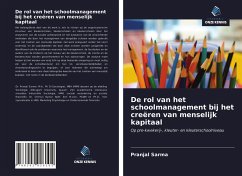 De rol van het schoolmanagement bij het creëren van menselijk kapitaal - Sarma, Pranjal