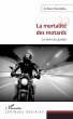 La mortalité des motards - Bild 1