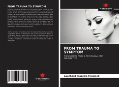 FROM TRAUMA TO SYMPTOM - Cromack, Louchard Joazeiro