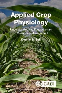 Applied Crop Physiology - Egli, Dennis B