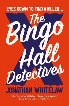 The Bingo Hall Detectives - Whitelaw, Jonathan