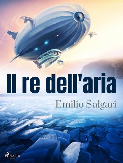 Il re dell'aria (eBook, ePUB) - Salgari, Emilio