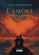L'amore libera l'anima (eBook, ePUB) - Bild 1