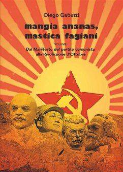 Mangia Ananas, mastica fagiani (eBook, ePUB) - Gabutti, Diego