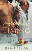 Imperfect Timing (Lovestruck Hearts, #1) (eBook, ePUB)