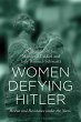 Women Defying Hitler (eBook, PDF) - Bild 1