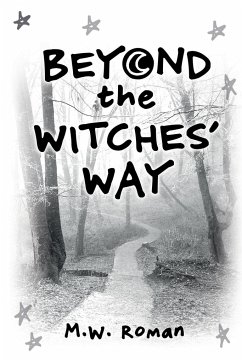 Beyond The Witches' Way - Roman, Michael