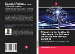 O Impacto da Gestão da Informação na Reforma do Sector Público das Caraíbas - Bryan, Emerson O.