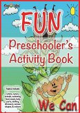 Fun Preschooler's Activity Book