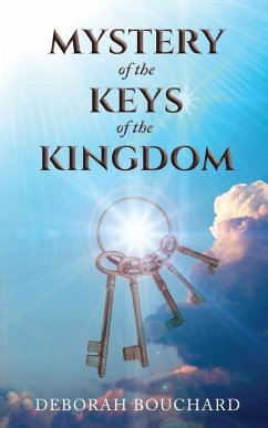 Mystery of the Keys of the Kingdom - Bouchard, Deborah