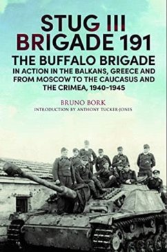 StuG III Brigade 191, 1940 1945 - Bork, Bruno