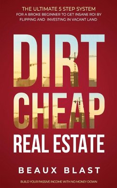 Dirt Cheap Real Estate - Blast, Beaux