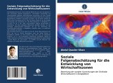 Soziale Folgenabschätzung für die Entwicklung von Wirtschaftszonen