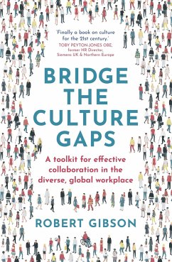 Bridge the Culture Gaps - Gibson, Robert
