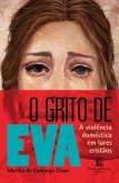 O grito de Eva (eBook, ePUB) O grito de Eva (eBook, ePUB)