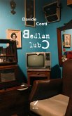 Bedlam Club (eBook, ePUB)