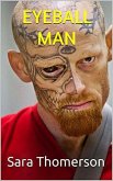Eyeball Man (eBook, ePUB)