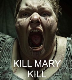 Cover Kill Mary Kill (eBook, ePUB)