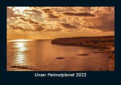 Unser Heimatplanet 2022 Fotokalender DIN A5 - Tobias Becker