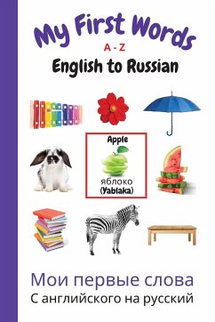 My First Words A - Z English to Russian - Purtill, Sharon