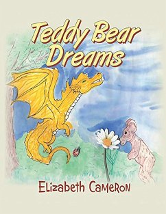 Teddy Bear Dreams - Cameron, Elizabeth
