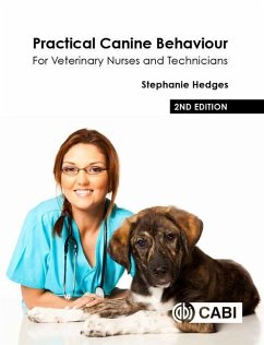Practical Canine Behaviour - Hedges, Stephanie (Veterinary Nurse and Clinical Animal Behaviourist