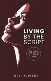 Living By The Script (eBook, ePUB)