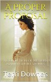 A Proper Proposal (eBook, ePUB)