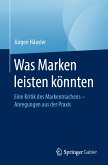 Was Marken leisten könnten (eBook, PDF)