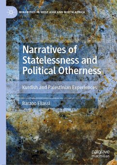 Narratives of Statelessness and Political Otherness (eBook, PDF) - Eliassi, Barzoo