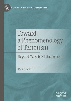 Toward a Phenomenology of Terrorism (eBook, PDF) - Polizzi, David
