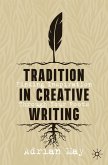Tradition in Creative Writing (eBook, PDF)