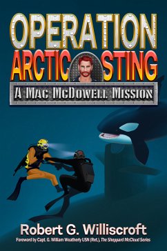 Operation Arctic Sting (eBook, ePUB) - Williscroft, Robert G.