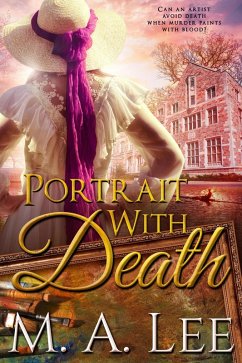 Portrait with Death (Into Death) (eBook, ePUB) - Lee, M. A.