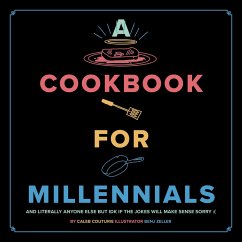 Cookbook for Millennials (eBook, ePUB) - Caleb Couturie, Couturie