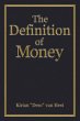 The Definition of Money (The Economic... - Bild 1