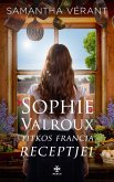 Sophie Valroux titkos francia receptjei (eBook, ePUB)