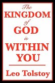 The Kingdom of God is Within You (eBook, ePUB)