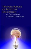 The Psychology of Effective Education (eBook, ePUB)