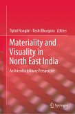Materiality and Visuality in North East India (eBook, PDF)