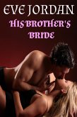 His Brother's Bride (Highland Love, #1) (eBook, ePUB)