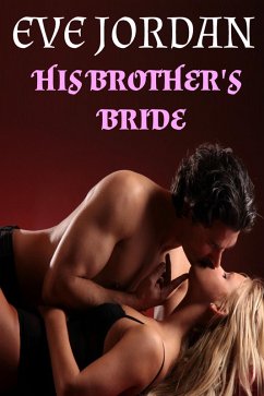 His Brother's Bride (Highland Love, #1) (eBook, ePUB) - Jordan, Eve